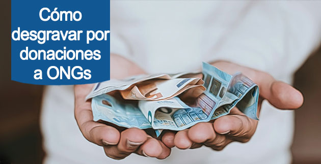 Cómo desgravar por donaciones a ONGs