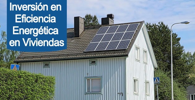 Ayudas para la inversión en eficiencia energética en viviendas